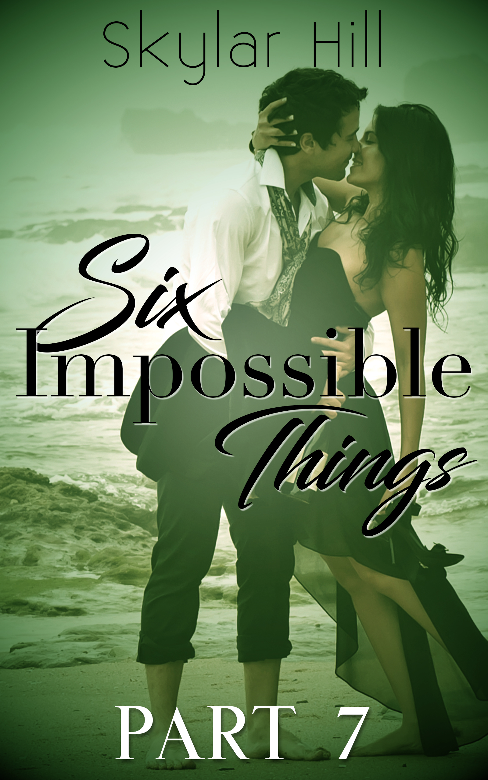 Six Impossible Things – Skylar Hill