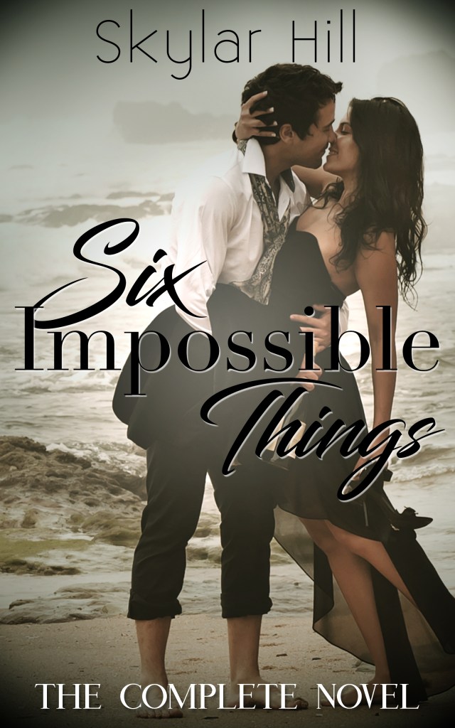 Six Impossible Things – Skylar Hill